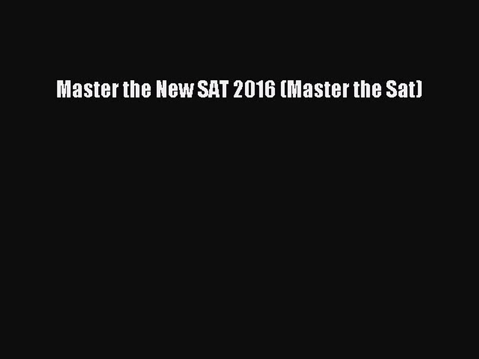 Read Master the New SAT 2016 (Master the Sat) Ebook Free