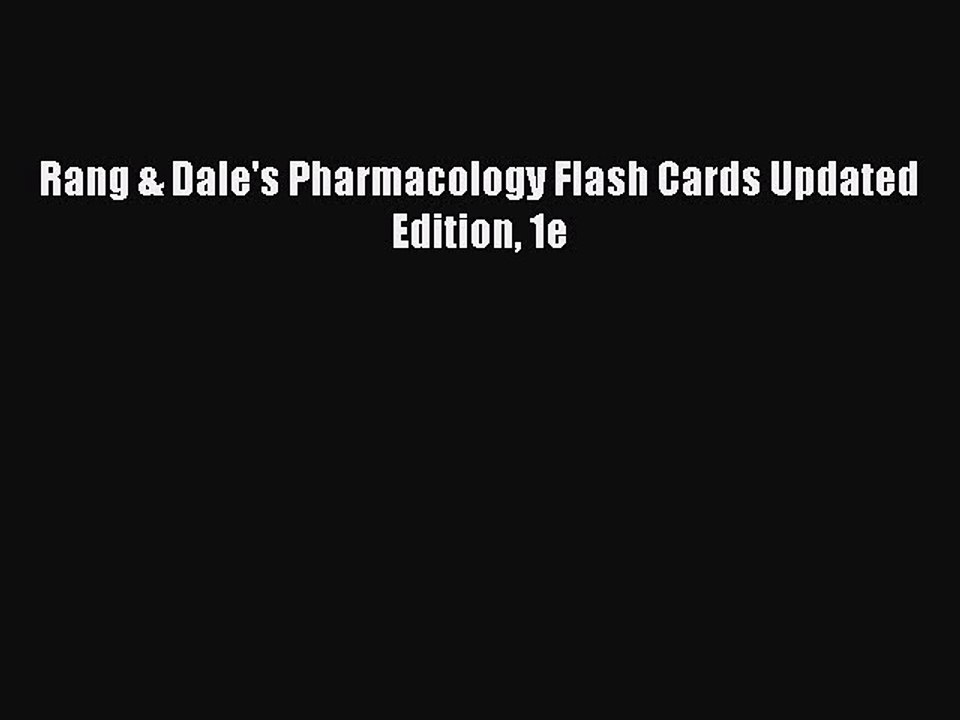 Download Rang & Dale's Pharmacology Flash Cards Updated Edition 1e PDF Free