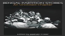 Read Bengal Partition Stories  An Unclosed Chapter  Anthem South Asian Studies  Ebook pdf download