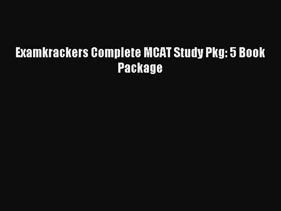 Read Examkrackers Complete MCAT Study Pkg: 5 Book Package Ebook Free