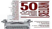 Read 50 Writers  An Anthology of 20th Century Russian Short Stories  Cultural Syllabus  Ebook pdf