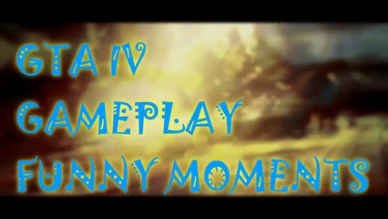 gta iv gameplay #1 funny moments