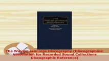 PDF  The Waylon Jennings Discography Discographies Association for Recorded Sound Collections Read Online