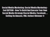 [PDF] Social Media Marketing: Social Media Marketing - 2nd EDITION - How To Build And Execute