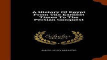 Read A History Of Egypt From The Earliest Times To The Persian Conquest Ebook pdf download