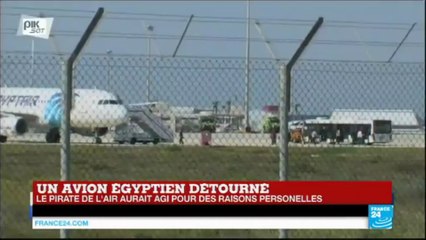Avion égyptien détourné : la piste terroriste "à écarter", le pirate de l'air aurait agi "par amour"