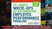 101 Sample WriteUps for Documenting Employee Performance Problems A Guide to Progressive