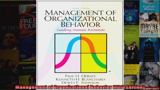 Management of Organizational Behavior 10th Edition
