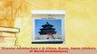 Download  Oriental Architecture  2 China Korea Japan History of World Architecture Read Online