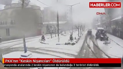PKK'nın "Keskin Nişancıları" Öldürüldü