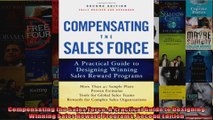 Compensating the Sales Force A Practical Guide to Designing Winning Sales Reward Programs