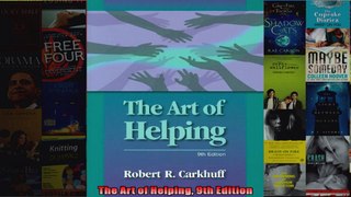 The Art of Helping 9th Edition