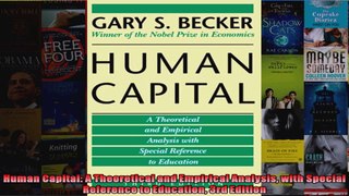 Human Capital A Theoretical and Empirical Analysis with Special Reference to Education
