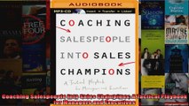 Coaching Salespeople into Sales Champions A Tactical Playbook for Managers and Executives