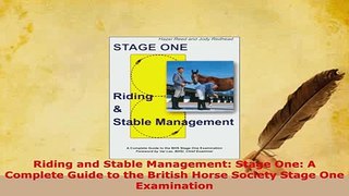Download  Riding and Stable Management Stage One A Complete Guide to the British Horse Society Download Online
