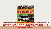 Download  Comprehensive determine the power horse race in questions from 7 horse racing test Read Online