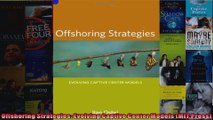 Offshoring Strategies Evolving Captive Center Models MIT Press