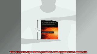 FULL PDF  The Knowledge Management and Application Domain