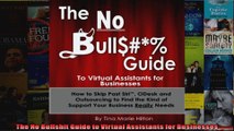 The No Bullshit Guide to Virtual Assistants for Businesses