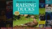 Storeys Guide to Raising Ducks 2nd Edition Breeds Care Health