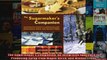 The Sugarmakers Companion An Integrated Approach to Producing Syrup from Maple Birch and