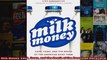 Milk Money Cash Cows and the Death of the American Dairy Farm