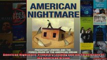 American Nightmare Predatory Lending and the Foreclosure of the American Dream