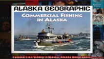 Commercial Fishing in Alaska Alaska Geographic