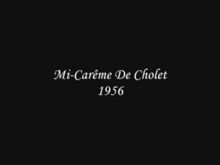 Mi-Carême de Cholet 1956 suite