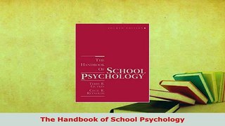 PDF  The Handbook of School Psychology Read Full Ebook