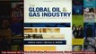 The Global Oil  Gas Industry Management Strategy and Finance