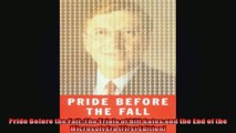 FULL PDF  Pride Before the Fall The Trials of Bill Gates and the End of the Microsoft Era First