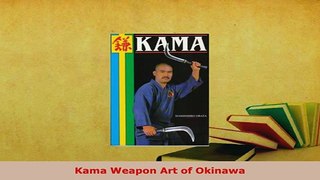 Download  Kama Weapon Art of Okinawa Download Online