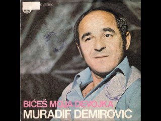 Muradif Demirovic-Bices moja djevojka 1978