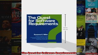 The Quest for Software Requirements