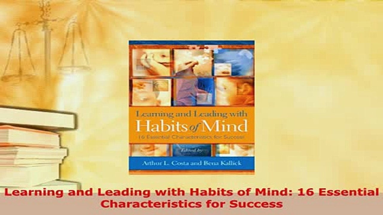 PDF  Learning and Leading with Habits of Mind 16 Essential Characteristics for Success PDF Full Ebook