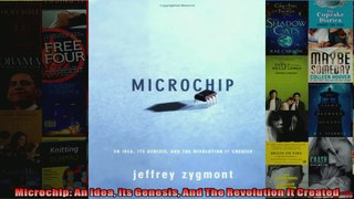 Microchip An Idea Its Genesis And The Revolution It Created