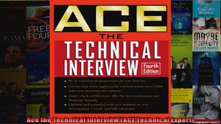 Ace the Technical Interview ACE Technical Expert
