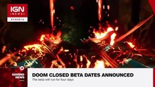 Doom Closed Beta Dates Announced - IGN News