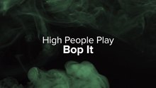 High People Play Bop It