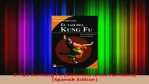 Download  El Tao del Kung Fu Coleccion Artes Marciales Spanish Edition Download Online