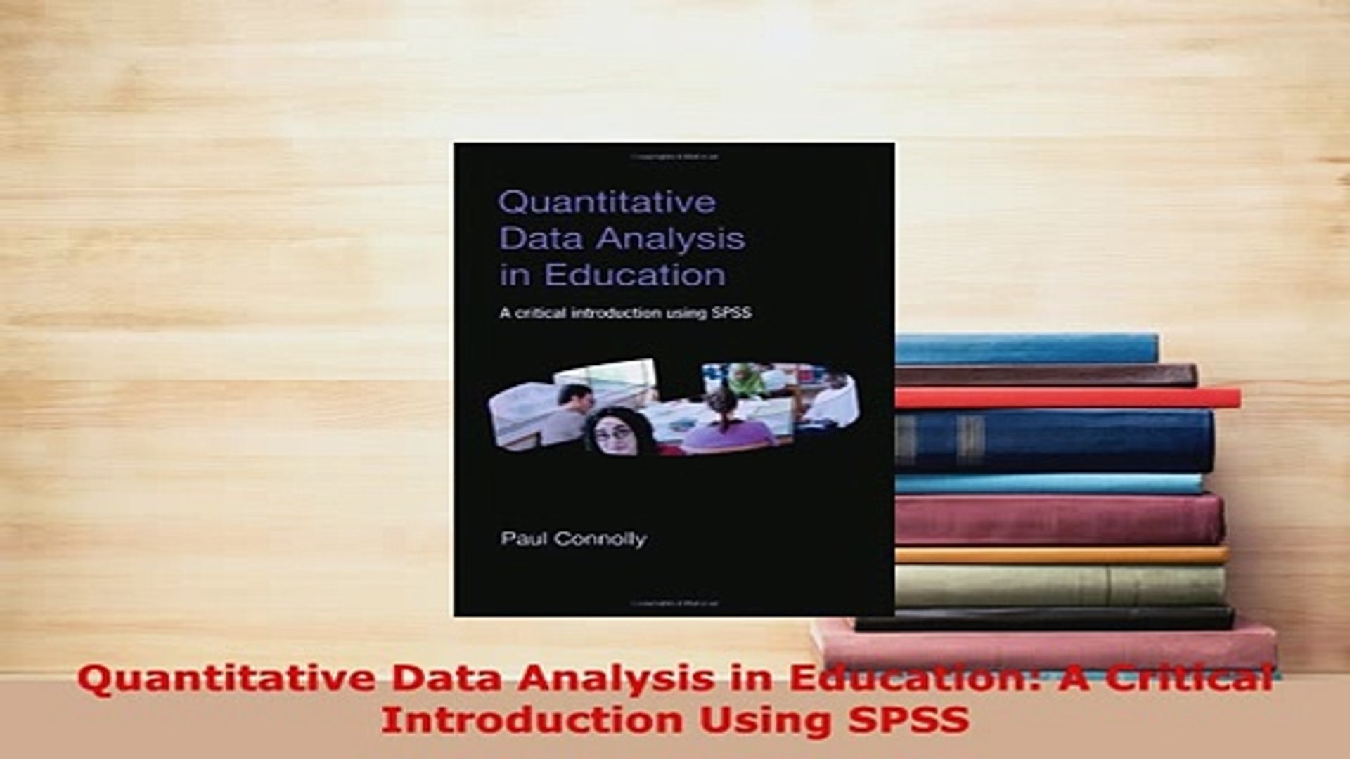 Using Quantitative A Critical in  Data Analysis PDF Ebook Education SPSS Full Read Introduction