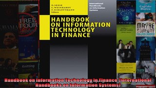 Handbook on Information Technology in Finance International Handbooks on Information