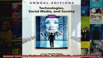 Annual Editions Technologies Social Media and Society 1213