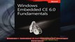 Windows Embedded CE 60 Fundamentals Developer Reference