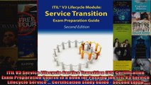 ITIL V3 Service Lifecycle Service Transition ST Certification Exam Preparation Course in