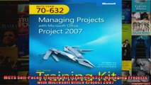 MCTS SelfPaced Training Kit Exam 70632 Managing Projects with Microsoft Office