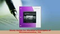 Download  Study Guide for Mankiws Principles of Microeconomics 7th Download Online