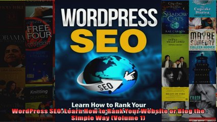 Download Video: WordPress SEO Learn How to Rank Your Website or Blog the Simple Way Volume 1