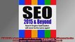 SEO 2015  Beyond Search engine optimization will never be the same again Webmaster